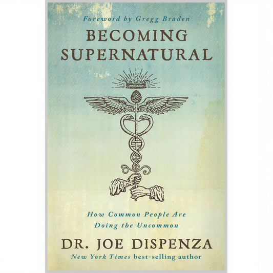 Becoming Supernatural: How Common People Are Doing the Uncommon