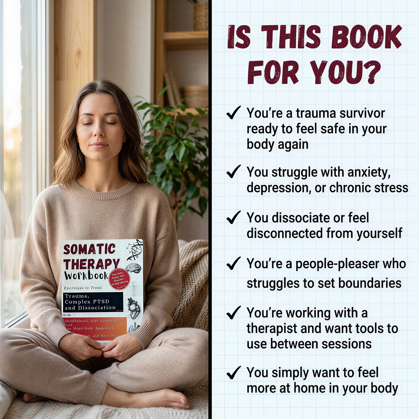 Somatic Therapy Workbook: Exercises to Treat Trauma, Complex PTSD and Dissociation